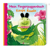 Mein Fingerpuppenbuch Raupe Rosalie - Gerlich, Andrea