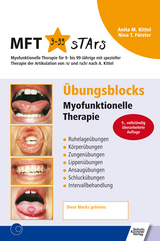 Übungsblocks Myofunktionelle Therapie - Anita M Kittel, Nina T. Förster