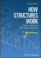 How Structures Work -  David Yeomans