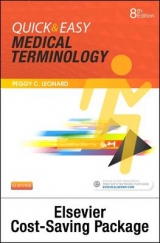 Quick & Easy Medical Terminology - Text and Elsevier Adaptive Learning Package - Leonard, Peggy