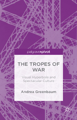 Tropes of War -  Andrea Greenbaum