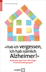 «Hab ich vergessen, ich hab nämlich Alzheimer!» -  Ulrike Krasberg