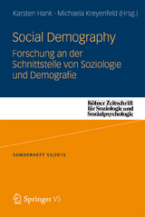 Social Demography - Forschung an der Schnittstelle von Soziologie und Demographie - 