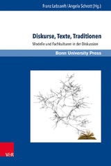 Diskurse, Texte, Traditionen - 