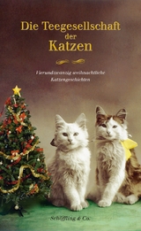 Die Teegesellschaft der Katzen - 