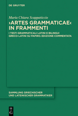 "Artes Grammaticae" in frammenti - Maria Chiara Scappaticcio