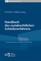 Handbuch des sozialrechtlichen Schiedsverfahrens - Christoph Altmiks, Ruth Düring, Klaus Engelmann, Heinz-Dieter Gottlieb, Friedrich E. Schnapp, Michael Quaas, Peter Udsching, Britta Wiegand