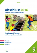 Abschluss 2016 - Hauptschulprüfung Hessen - 