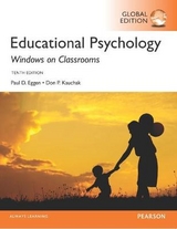 Educational Psychology: Windows on Classrooms, Global Edition - Eggen, Paul; Kauchak, Don