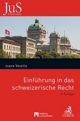 Einführung in das schweizerische Recht - Vasella, Juana