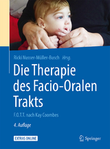 Die Therapie des Facio-Oralen Trakts - Nusser-Müller-Busch, Ricki