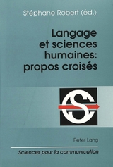 Langage et sciences humaines: propos croisés - 