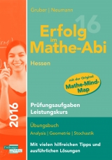 Erfolg im Mathe-Abi 2016 Hessen Prüfungsaufgaben Grundkurs - Gruber, Helmut; Neumann, Robert