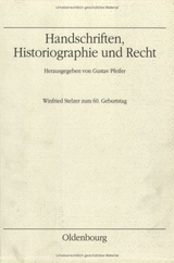 Handschriften, Historiographie und Recht - 