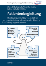 Patientenbegleitung - Elisabeth Bubolz-Lutz, Alexandra Cosack, Sabine Grote, Doris Wattad