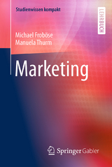 Marketing - Michael Froböse, Manuela Thurm