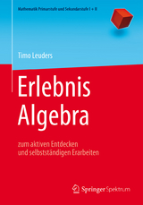 Erlebnis Algebra - Timo Leuders