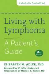 Living with Lymphoma - Adler, Elizabeth M.