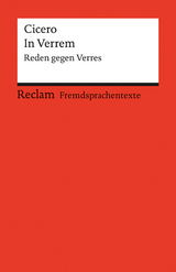 In Verrem. Reden gegen Verres (Fremdsprachentexte) -  Cicero