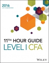 Wiley 11th Hour Guide for 2016 Level I CFA Exam - Wiley