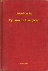 Cyrano de Bergerac - Edmond Rostand