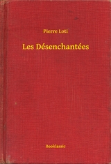 Les Désenchantées -  Pierre Loti