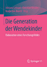 Die Generation der Wendekinder - 