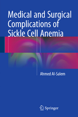 Medical and Surgical Complications of Sickle Cell Anemia - Ahmed Al-Salem