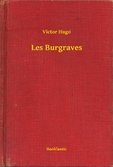 Les Burgraves - Victor Hugo