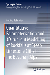 Quantitative Parameterization and 3D‐run‐out Modelling of Rockfalls at Steep Limestone Cliffs in the Bavarian Alps - Bettina Sellmeier