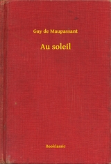 Au soleil -  Guy De Maupassant