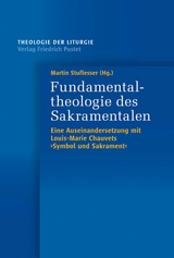 Fundamentaltheologie des Sakramentalen - 