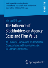 The Influence of Blockholders on Agency Costs and Firm Value - Markus P. Urban