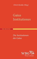 Institutionen - Institutiones -  Gaius