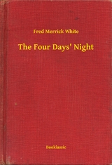Four Days' Night -  Fred Merrick White