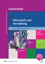 Wirtschaft und Verwaltung für die Berufsfachschule NRW - Nils Kauerauf, Jörn Menne, Ingo Schaub, Christian Schmidt, Sarah-Katharina Siebertz