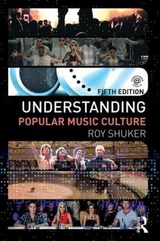 Understanding Popular Music Culture - Shuker, Roy