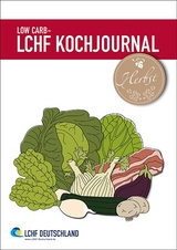 Low Carb - LCHF Kochjournal Herbst - 