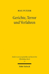 Gerichte, Terror und Verfahren - Max Putzer