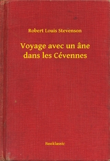 Voyage avec un âne dans les Cévennes -  Robert Louis Stevenson
