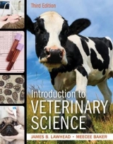 Introduction to Veterinary Science - Lawhead, James; Baker, Meecee