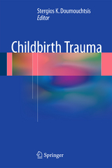 Childbirth Trauma - 