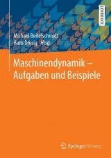 Maschinendynamik – Aufgaben und Beispiele - 