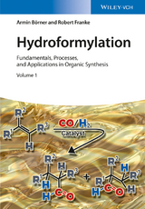 Hydroformylation - Armin Börner, Robert Franke