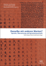 Dasselbe mit anderen Worten? - 