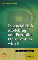 Financial Risk Modelling and Portfolio Optimization with R - Pfaff, Bernhard