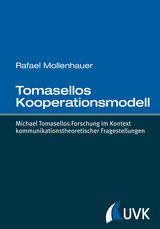 Tomasellos Kooperationsmodell - Rafael Mollenhauer