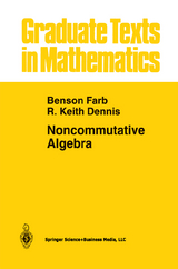 Noncommutative Algebra - Benson Farb, R. Keith Dennis