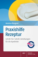 Praxishilfe Rezeptur - Annina Bergner