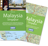 DuMont Reise-Handbuch Reiseführer Malaysia, Singapur - Loose, Renate; Loose, Stefan; Loose, Mischa